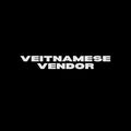 Veitnamese vendor (+ FREE vendor questioning sheet)